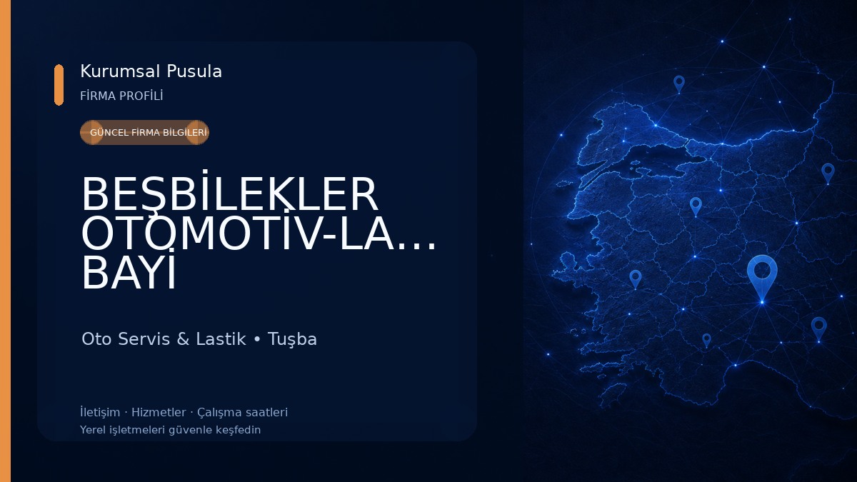 BEŞBİLEKLER OTOMOTİV-LASSA BAYİ