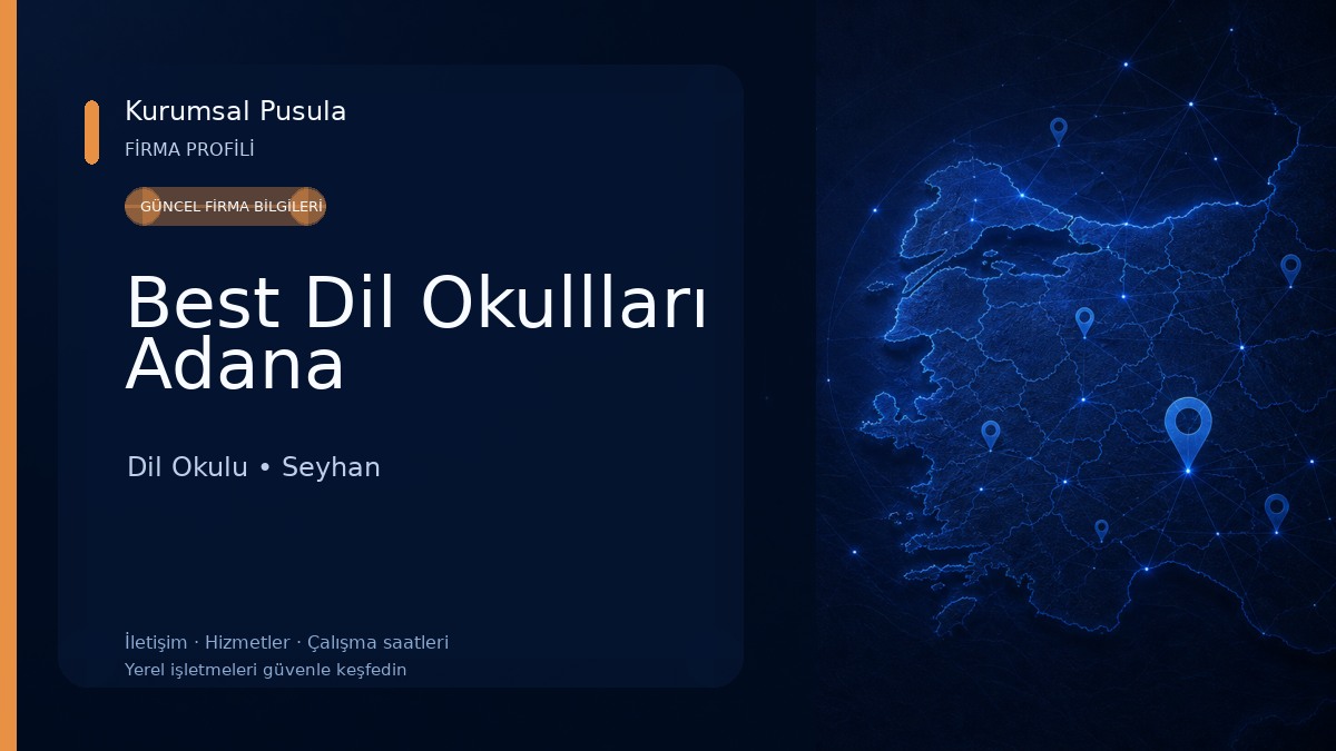 Best Dil Okullları Adana