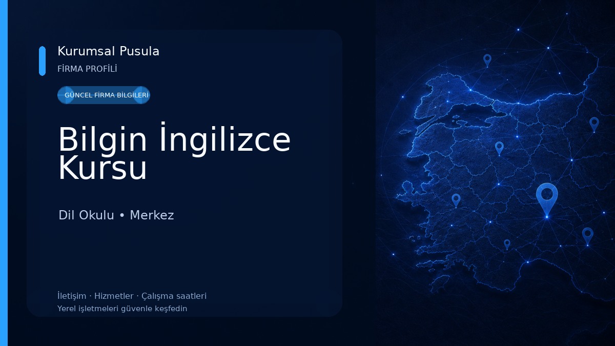 Bilgin İngilizce Kursu 