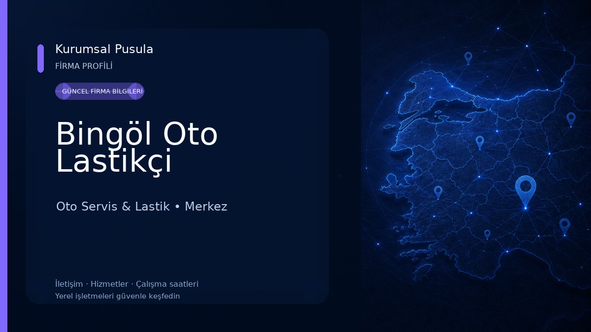 Bingöl Oto Lastikçi Oto Servis & Lastik