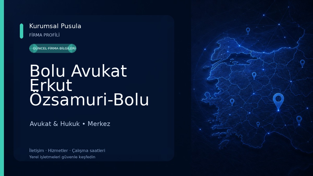 Bolu Avukat Erkut Özsamuri-Bolu Boşanma Avukatı,Ceza Avukatı,Nafaka Avukatı,İş Avukatı,Kira Avukatı,İcra Avukatı,Tapu Avukatı Avukat & Hukuk