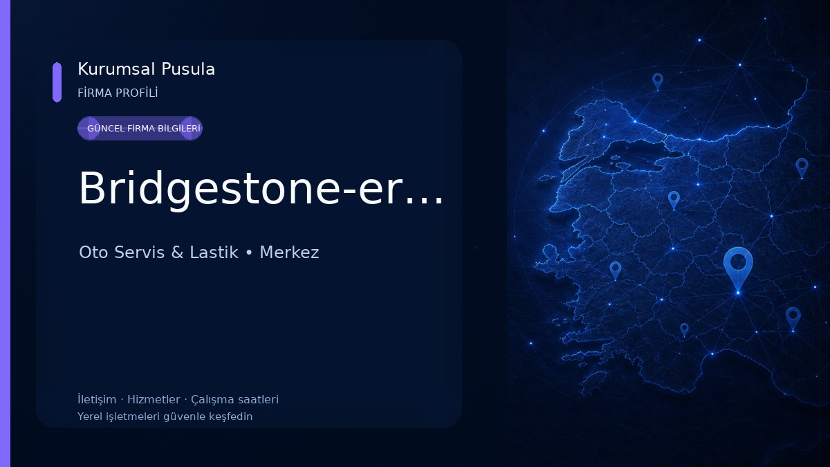 Bridgestone-ergünler Oto Servis & Lastik