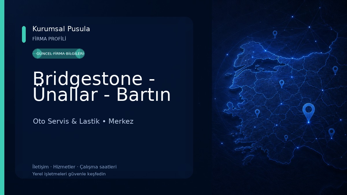 Bridgestone - Ünallar - Bartın