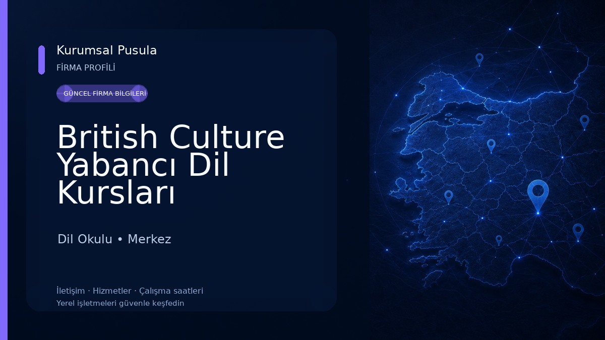 British Culture Yabancı Dil Kursları