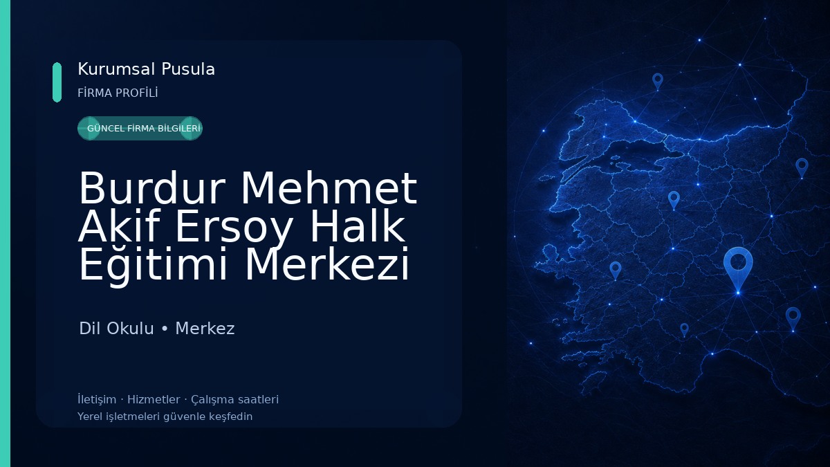 Burdur Mehmet Akif Ersoy Halk Eğitimi Merkezi Ek Hizmet Binası