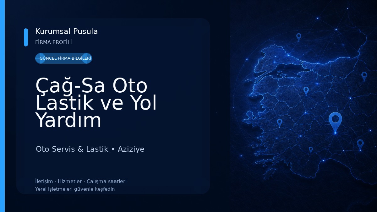 Çağ-Sa Oto Lastik ve Yol Yardım Oto Servis & Lastik