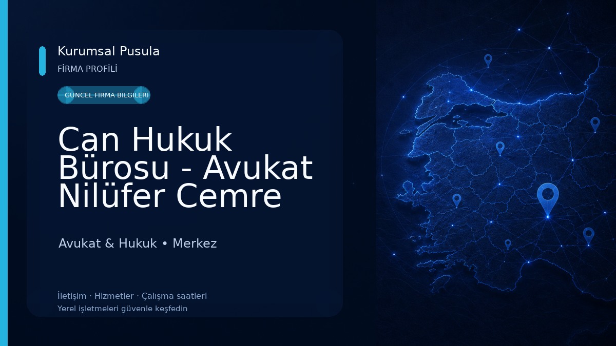 Can Hukuk Bürosu - Avukat Nilüfer Cemre Can 