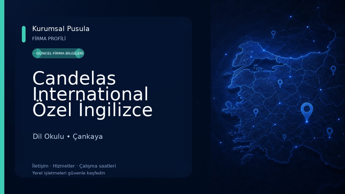 Candelas International Özel İngilizce Kursları Dil Okulu