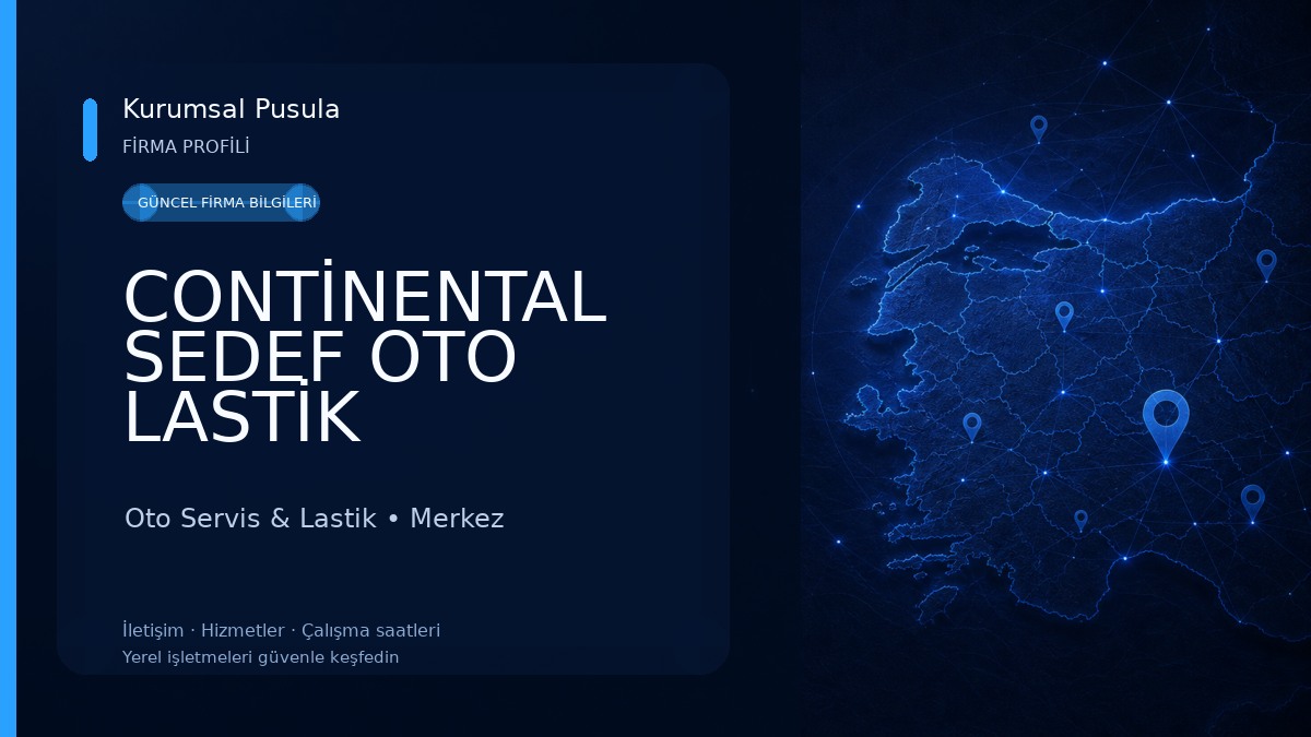 CONTİNENTAL SEDEF OTO LASTİK