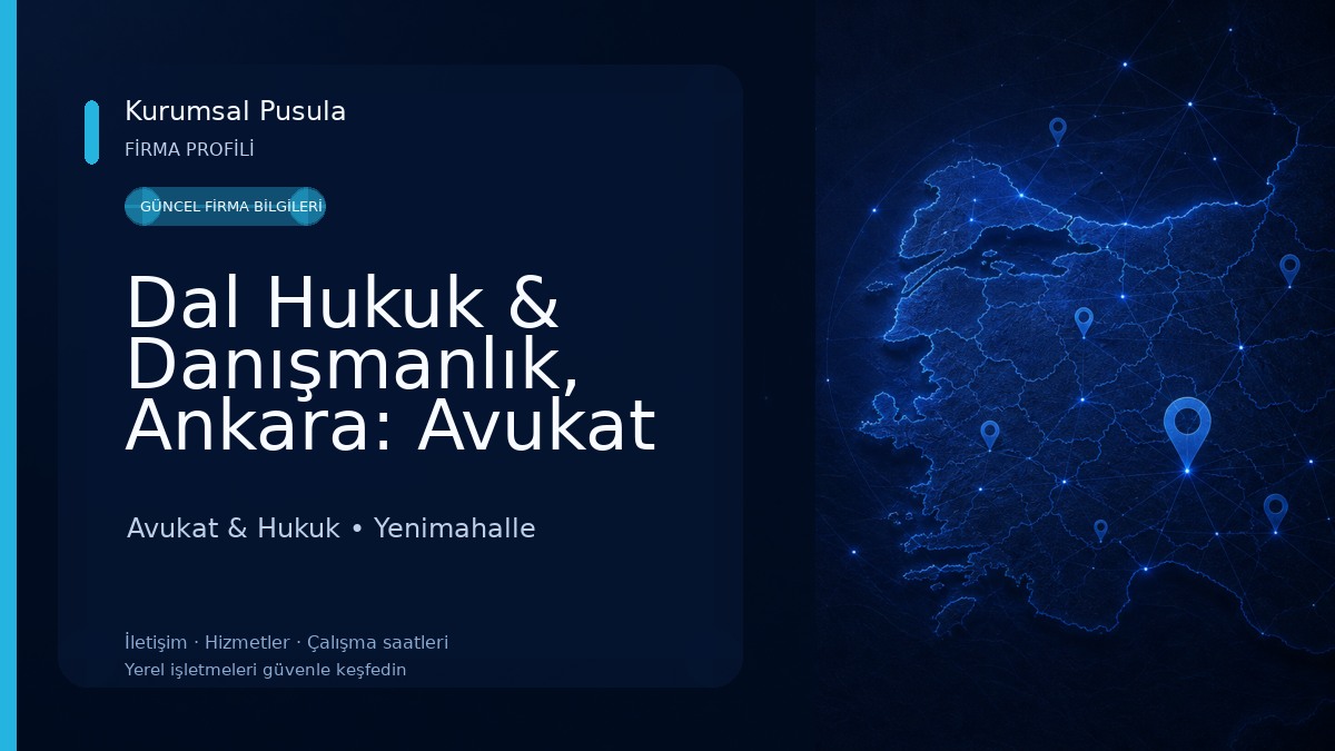 Dal Hukuk & Danışmanlık, Ankara: Avukat Kerimhan DAL