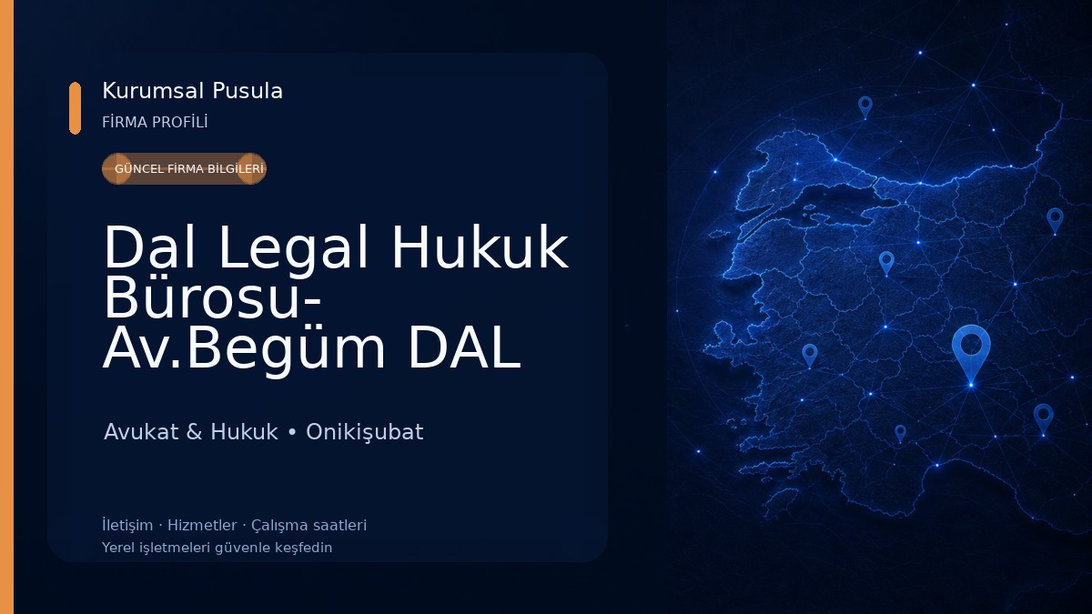 Dal Legal Hukuk Bürosu- Av.Begüm DAL 