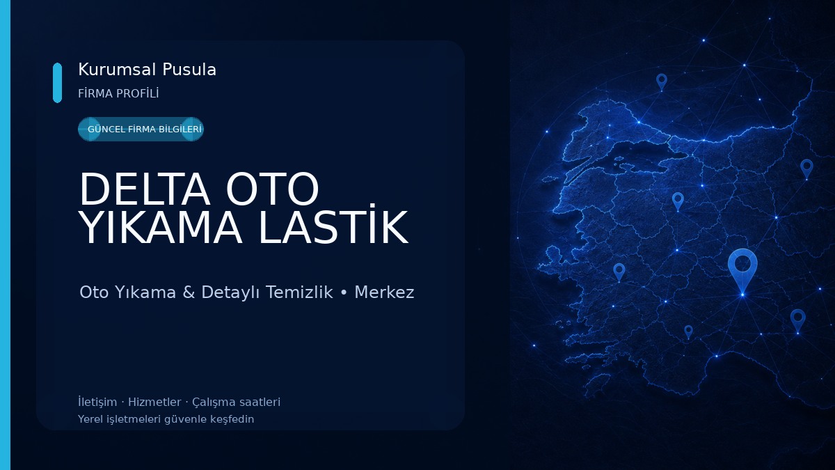 DELTA OTO YIKAMA LASTİK Oto Yıkama & Detaylı Temizlik