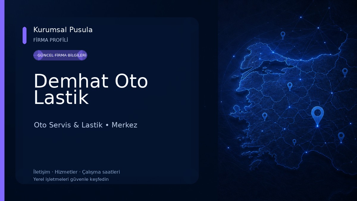 Demhat Oto Lastik Oto Servis & Lastik