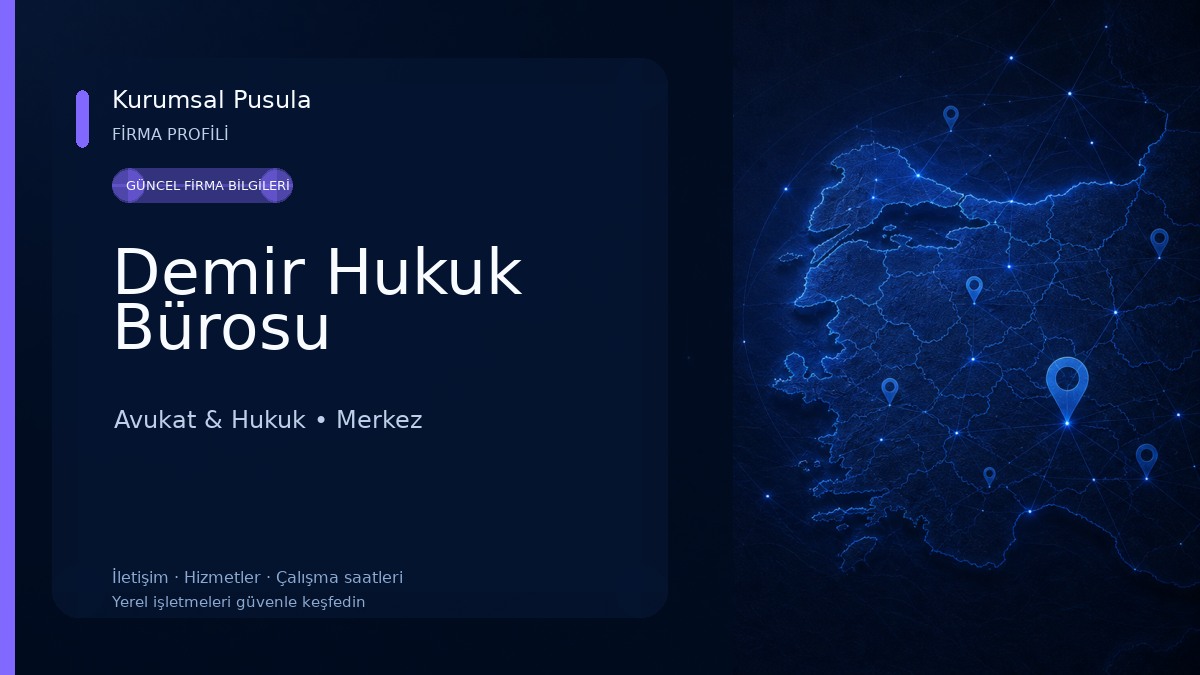 Demir Hukuk Bürosu Avukat & Hukuk