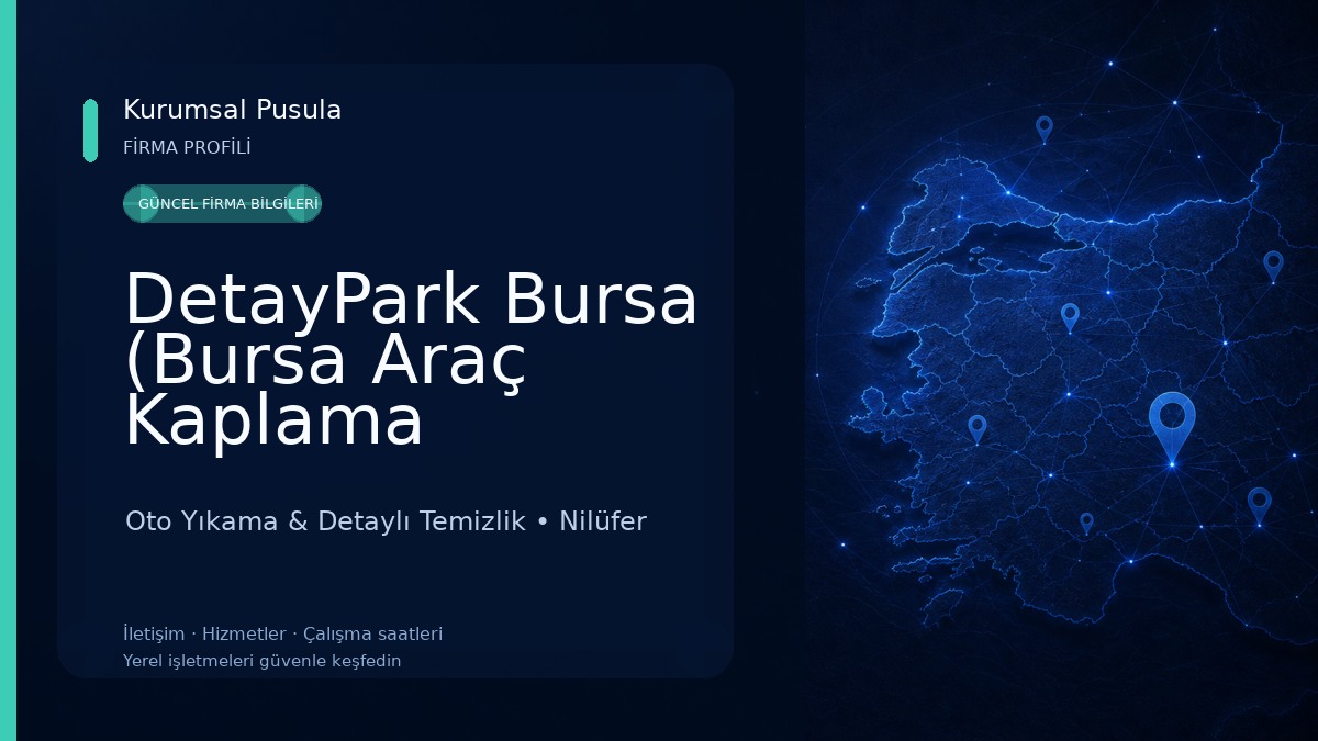 DetayPark Bursa (Bursa Araç Kaplama Merkezi) Oto Yıkama & Detaylı Temizlik