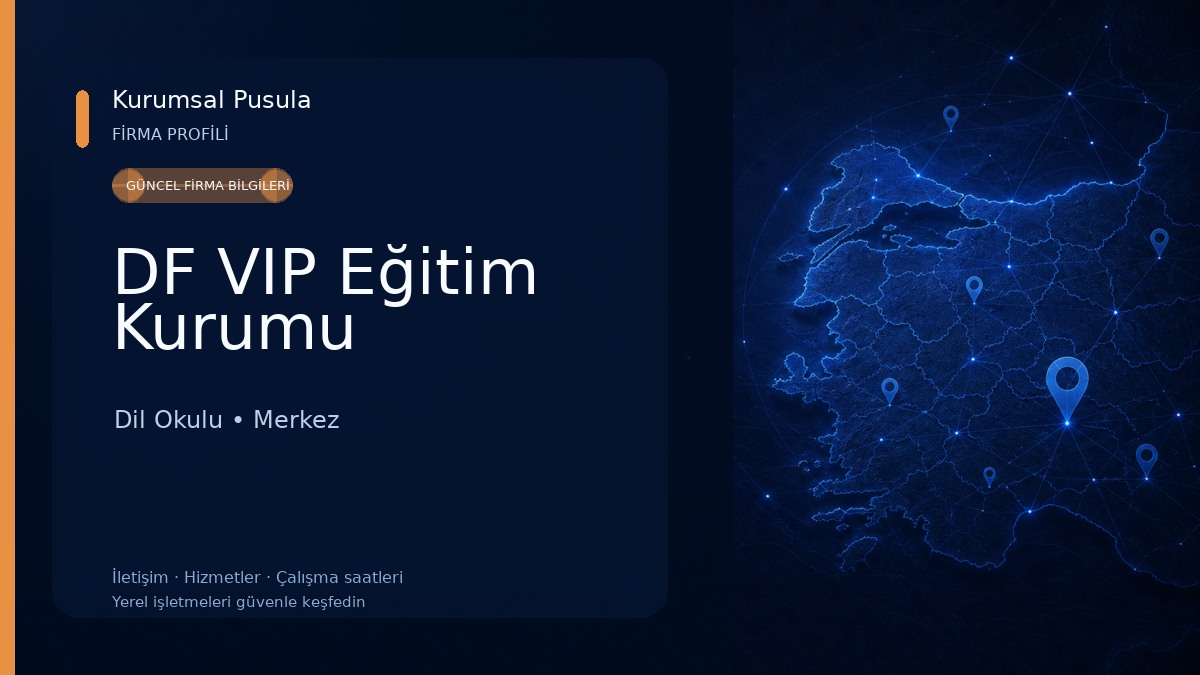 DF VIP Eğitim Kurumu