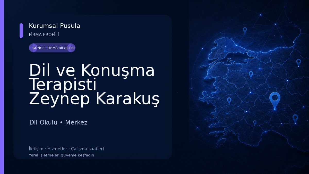 Dil ve Konuşma Terapisti Zeynep Karakuş Özel Sağlık Meslek Hizmet Birimi Dil Okulu