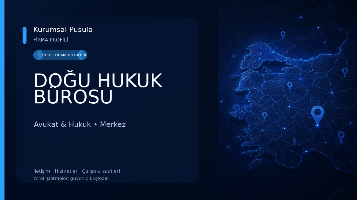 DOĞU HUKUK BÜROSU 