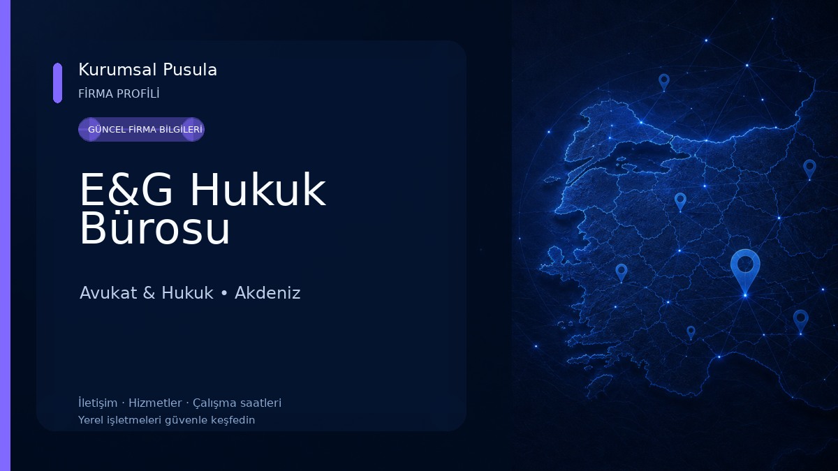 E&G Hukuk Bürosu Avukat & Hukuk