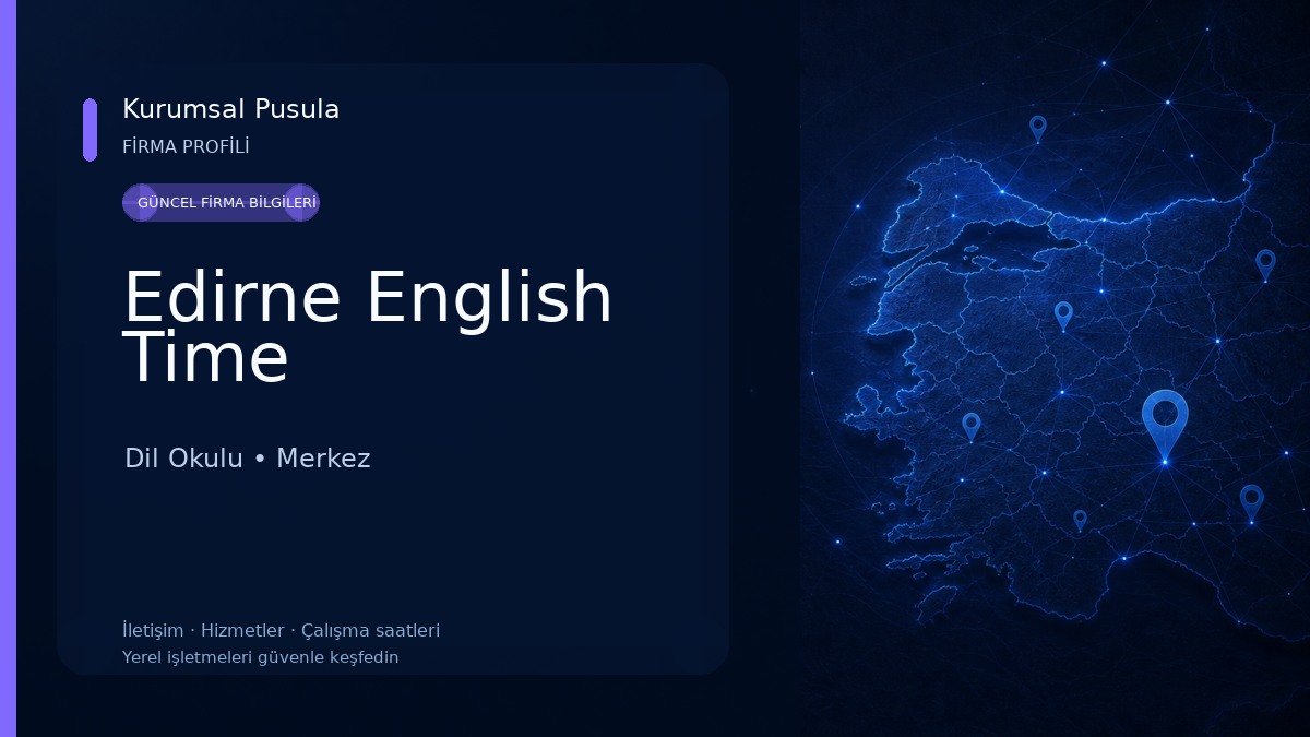 Edirne English Time 