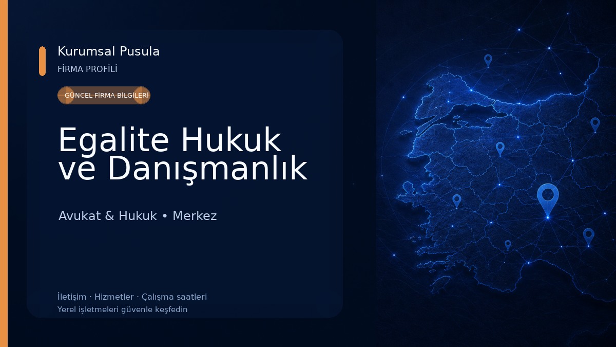 Egalite Hukuk ve Danışmanlık 