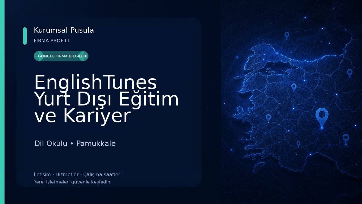 EnglishTunes Yurt Dışı Eğitim ve Kariyer Danışmanlığı