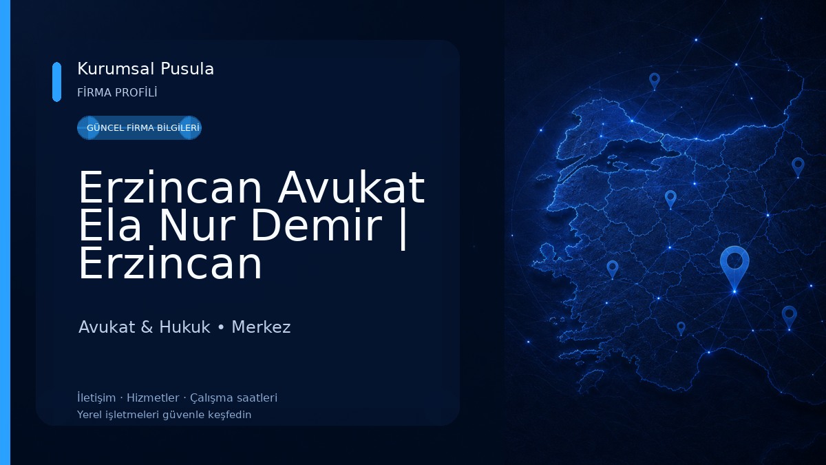 Erzincan Avukat Ela Nur Demir | Erzincan Boşanma Avukatı | Anlaşmalı,Çekişmeli,Nafaka,Velayet,Mal Paylaşım Avukatı Avukat & Hukuk