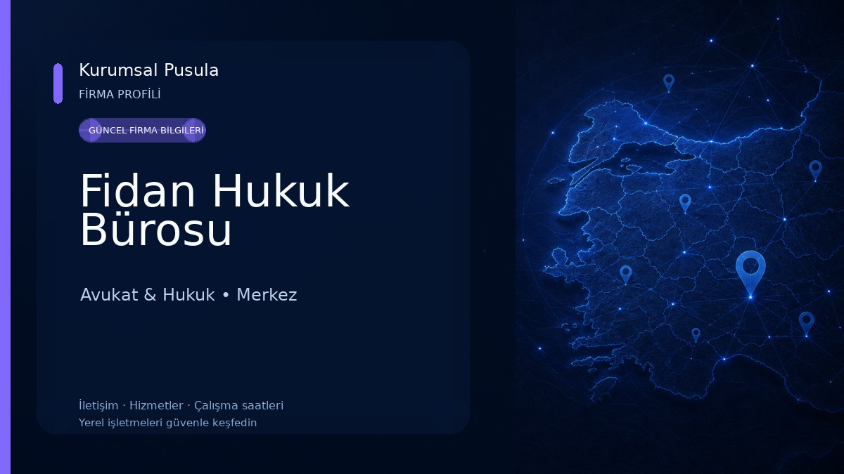 Fidan Hukuk Bürosu Avukat & Hukuk