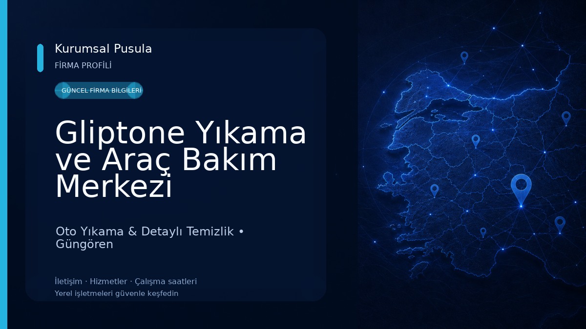 Gliptone Yıkama ve Araç Bakım Merkezi Oto Yıkama & Detaylı Temizlik