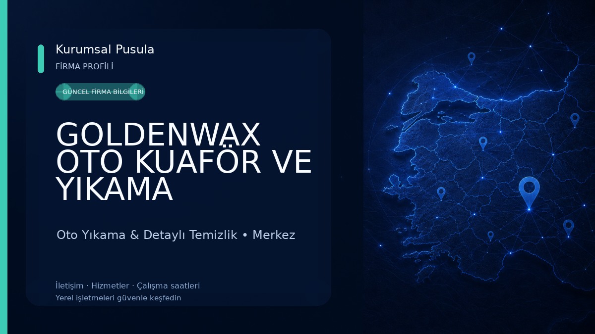 GOLDENWAX OTO KUAFÖR VE YIKAMA Oto Yıkama & Detaylı Temizlik