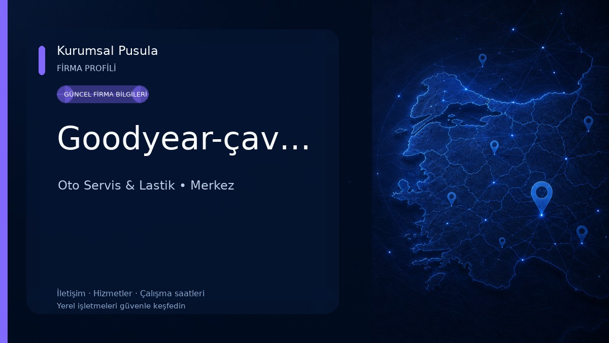 Goodyear-çavuşoğlu