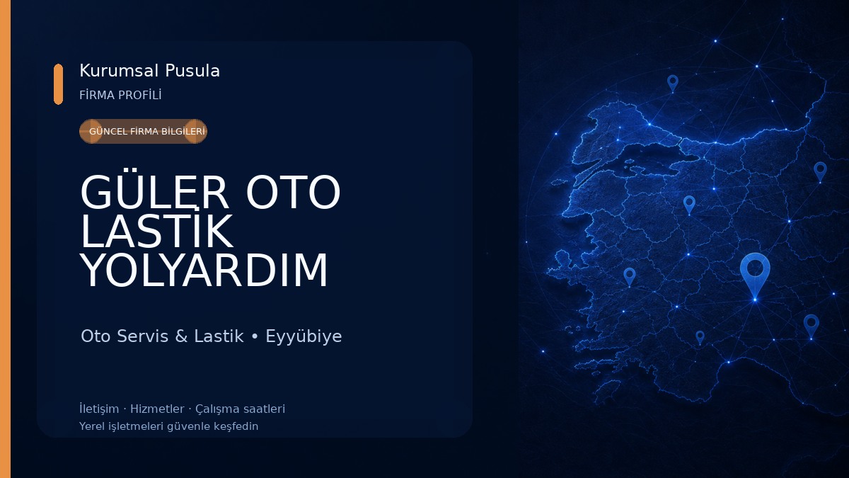 GÜLER OTO LASTİK YOLYARDIM 