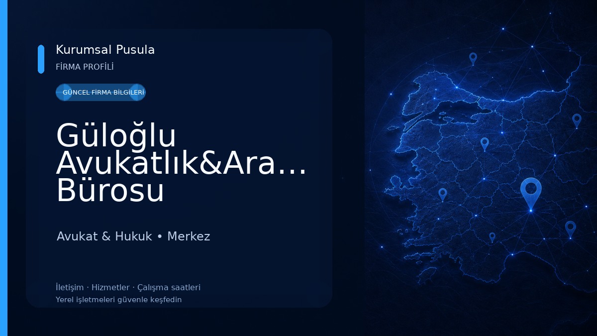 Güloğlu Avukatlık&Arabuluculuk Bürosu
