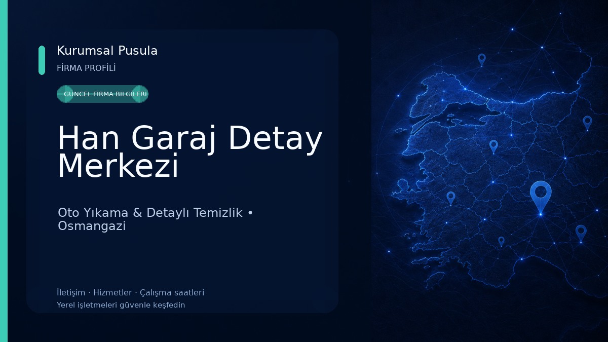 Han Garaj Detay Merkezi Oto Yıkama & Detaylı Temizlik