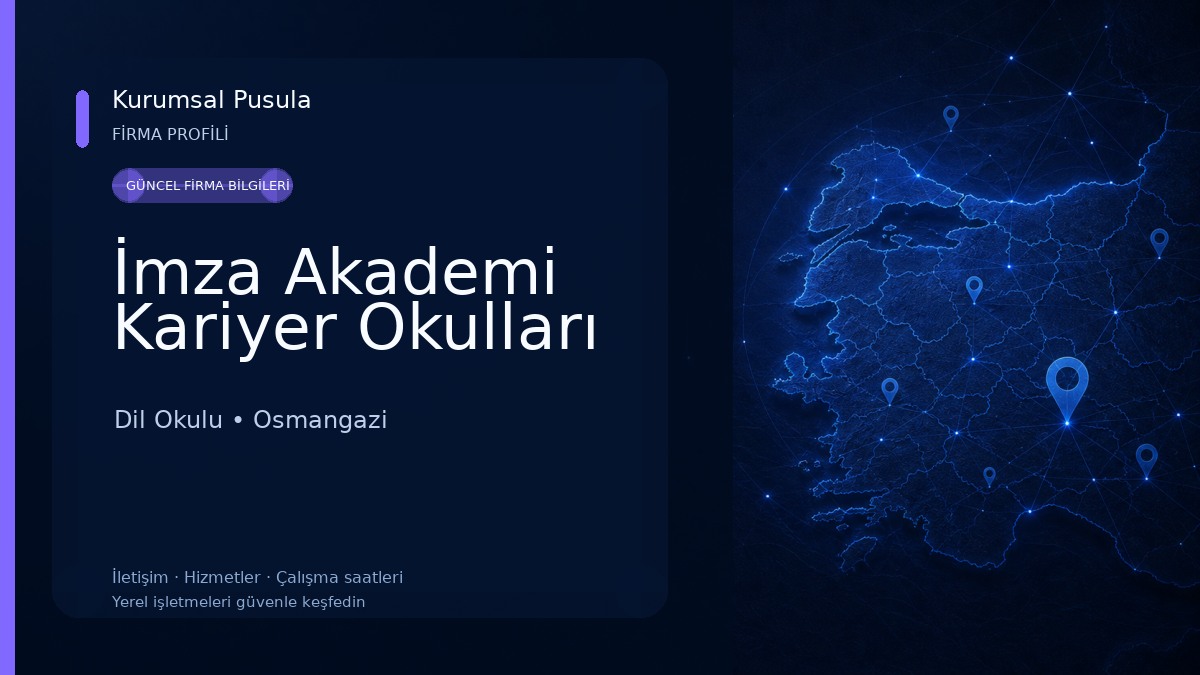 İmza Akademi Kariyer Okulları Dil Okulu