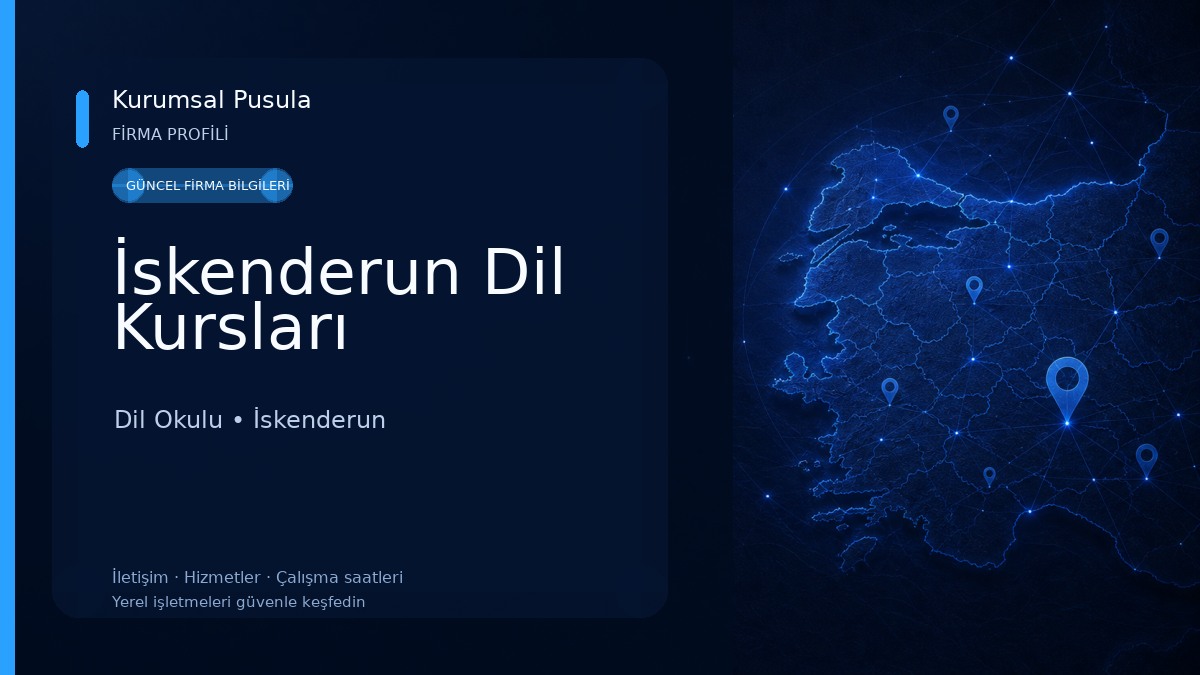 İskenderun Dil Kursları Dil Okulu