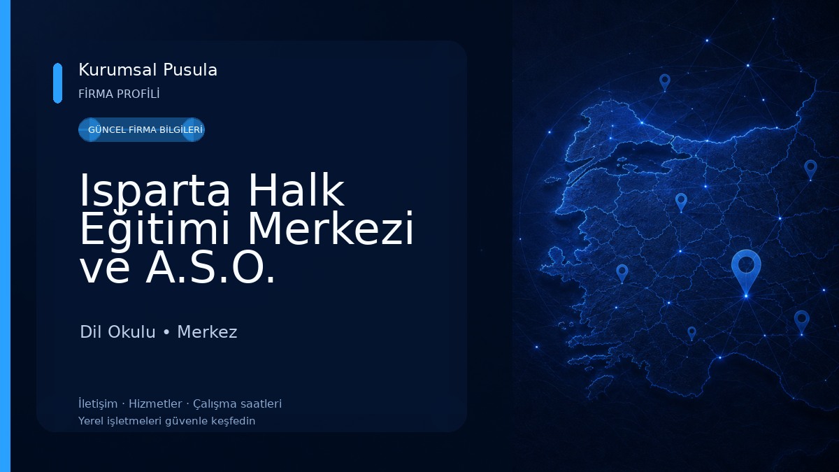 Isparta Halk Eğitimi Merkezi ve A.S.O. Müdürlüğü