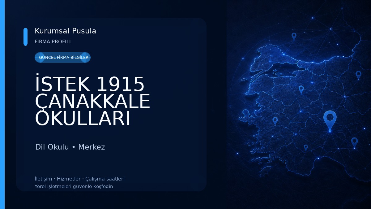 İSTEK 1915 ÇANAKKALE OKULLARI Dil Okulu