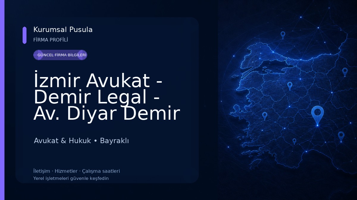 İzmir Avukat - Demir Legal - Av. Diyar Demir - İzmir Ceza Avukatı Avukat & Hukuk
