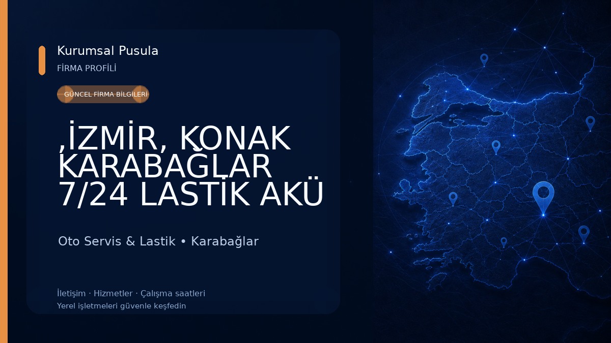,İZMİR, KONAK KARABAĞLAR 7/24 LASTİK AKÜ YOL YARDIM BÖCEK OTO LASTİK AKÜ