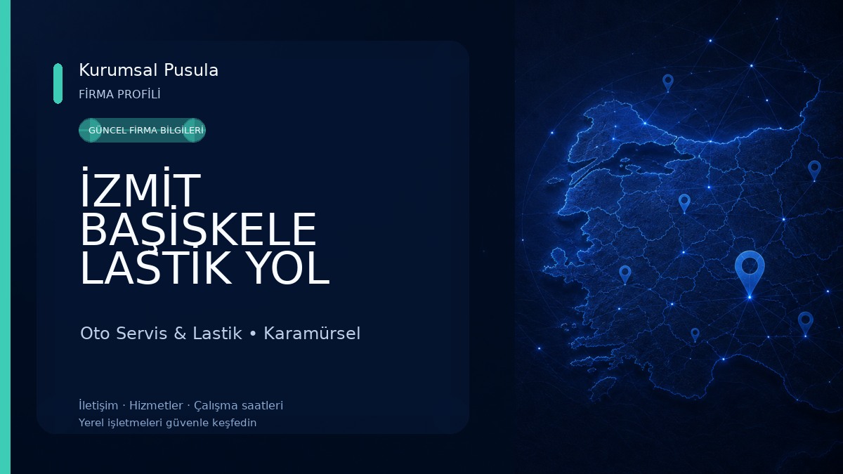 İZMİT BAŞİSKELE LASTİK YOL YARDIM 7/24 EN YAKIN LASTİKÇİ 