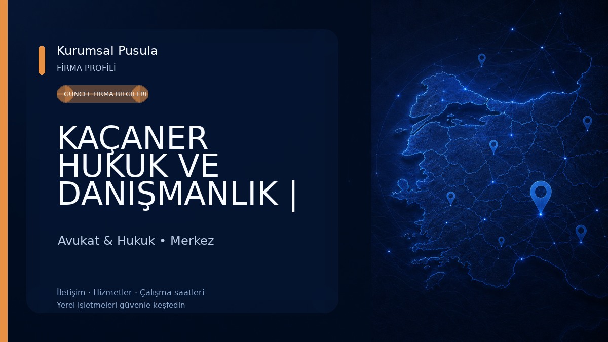 KAÇANER HUKUK VE DANIŞMANLIK | Avukat Bayram Kaçaner | Kütahya Avukat