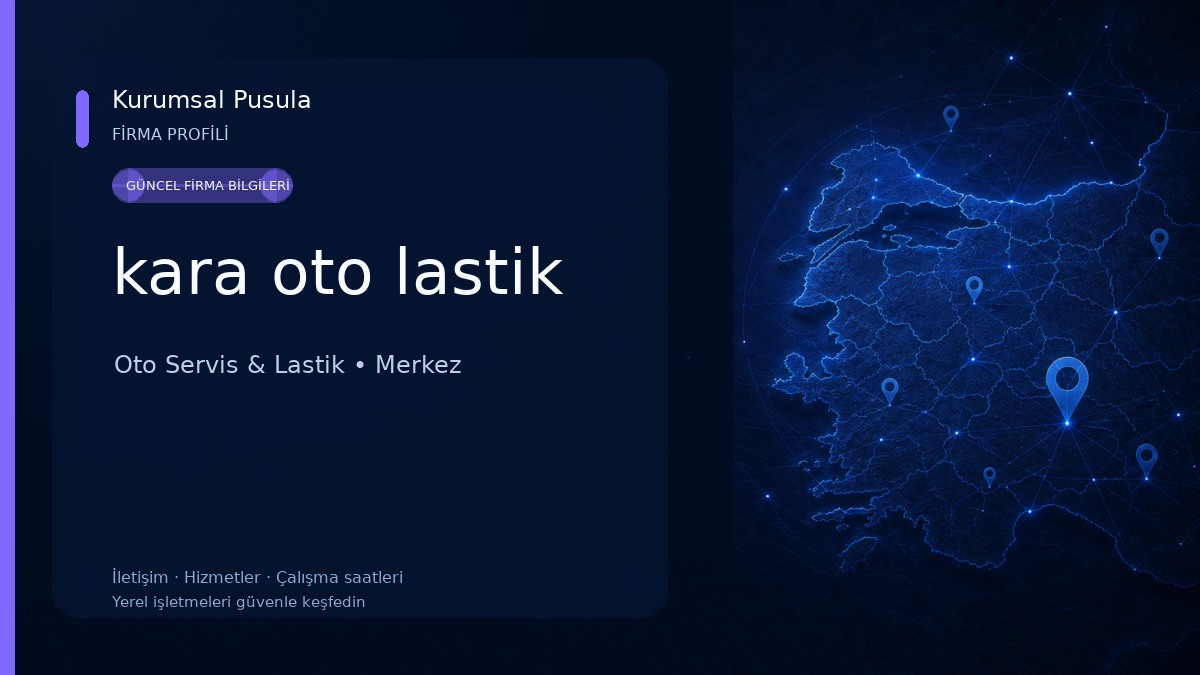 kara oto lastik Oto Servis & Lastik