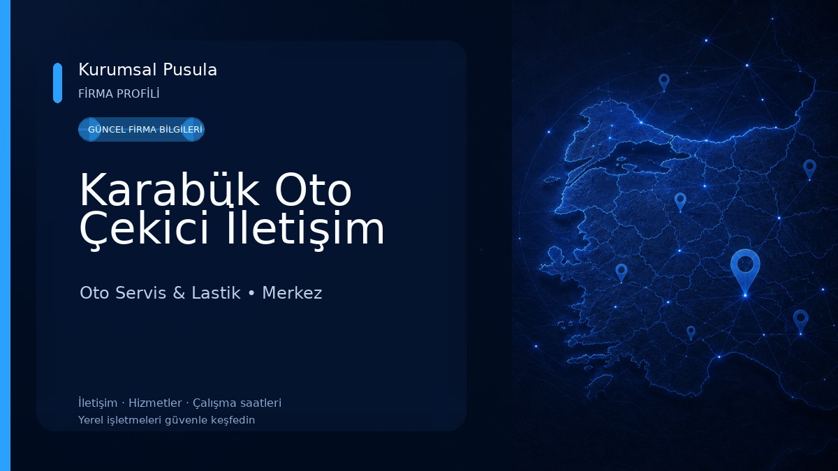 Karabük Oto Çekici İletişim Oto Servis & Lastik