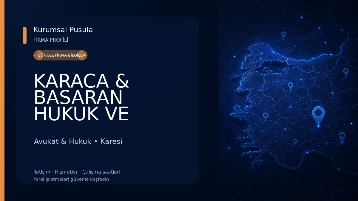 KARACA & BASARAN HUKUK VE DANIŞMANLIK I BALIKESİR AVUKAT Avukat & Hukuk