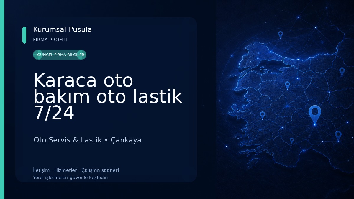 Karaca oto bakım oto lastik 7/24 