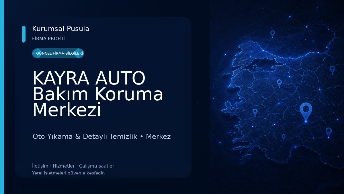 KAYRA AUTO Bakım Koruma Merkezi Oto Yıkama & Detaylı Temizlik