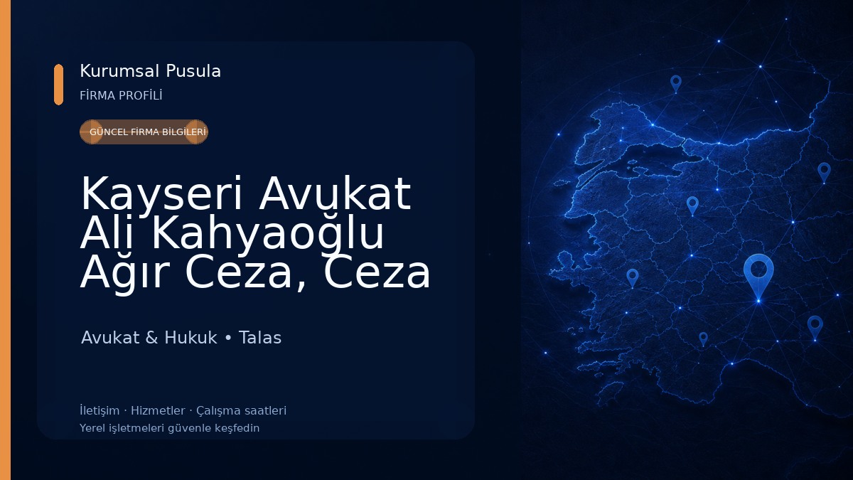 Kayseri Avukat Ali Kahyaoğlu Ağır Ceza, Ceza Boşanma Gayrimenkul Kira Ortaklığın giderilmesi İdare Tenfiz Vergi Miras Avukatı Avukat & Hukuk