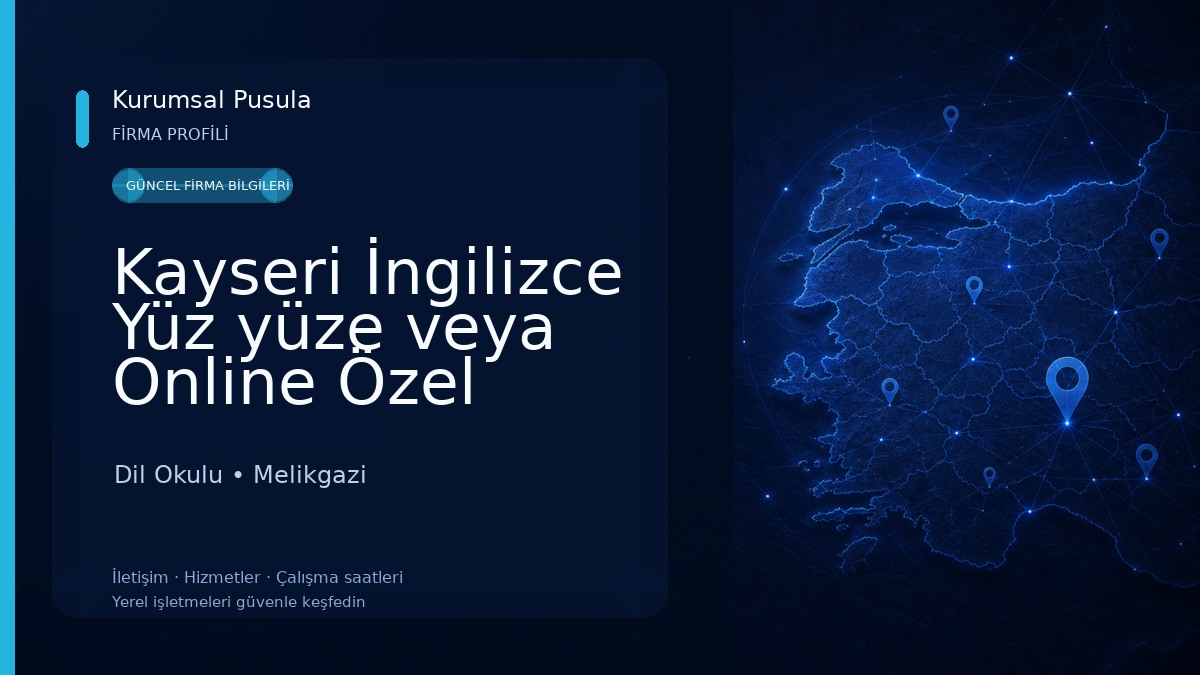 Kayseri İngilizce Yüz yüze veya Online Özel Ders , Eğitim Danışmanlığı, Akif Karabay