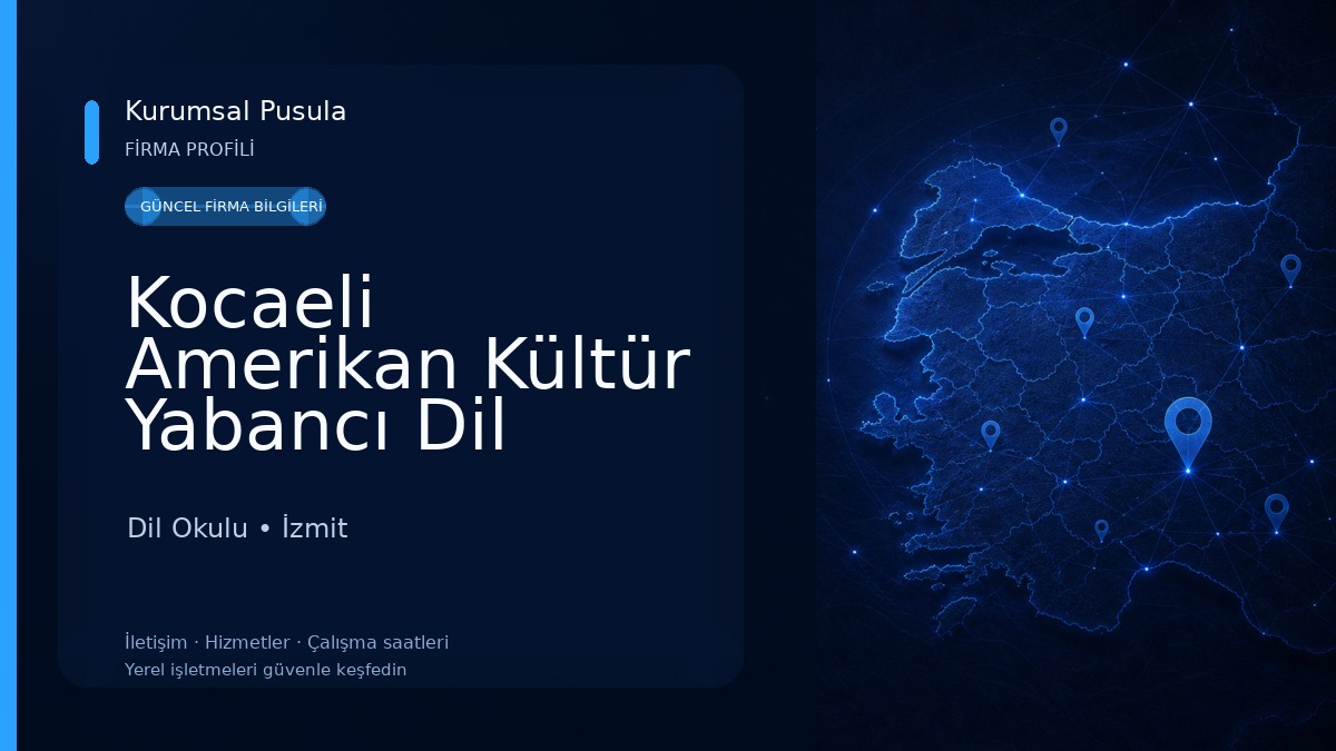 Kocaeli Amerikan Kültür Yabancı Dil Kursu Dil Okulu